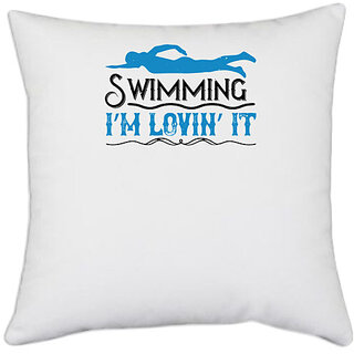                       UDNAG White Polyester 'Swimming | swimming Im lovin it' Pillow Cover [16 Inch X 16 Inch]                                              