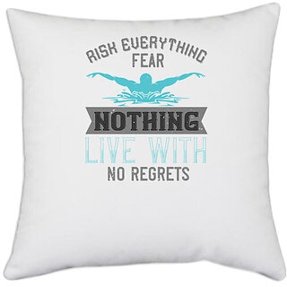                       UDNAG White Polyester 'Swimming | Risk everything fear nothing live with' Pillow Cover [16 Inch X 16 Inch]                                              