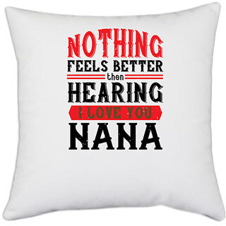                       UDNAG White Polyester 'Grand Father | NOTHING feels better then hearing' Pillow Cover [16 Inch X 16 Inch]                                              