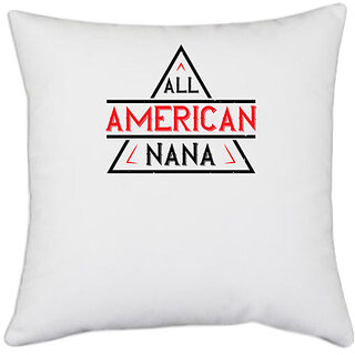                       UDNAG White Polyester 'Grand Father | ALL american nana' Pillow Cover [16 Inch X 16 Inch]                                              