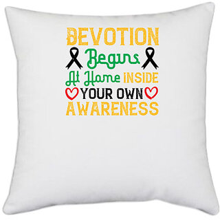                       UDNAG White Polyester 'Awareness | Devotion begins at home, inside your own awareness' Pillow Cover [16 Inch X 16 Inch]                                              
