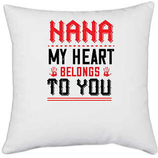                       UDNAG White Polyester 'Grand Father | nana MY HEART' Pillow Cover [16 Inch X 16 Inch]                                              