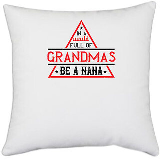                       UDNAG White Polyester 'Grand father | IN A WORLD FULL OF' Pillow Cover [16 Inch X 16 Inch]                                              