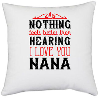                       UDNAG White Polyester 'Grand father | NOTHING feels better then' Pillow Cover [16 Inch X 16 Inch]                                              