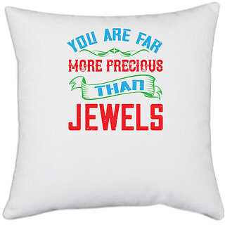                       UDNAG White Polyester 'Love | you are fare more precious' Pillow Cover [16 Inch X 16 Inch]                                              