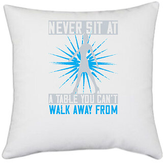                       UDNAG White Polyester 'Walking | Never sit at a table you cant walk away from' Pillow Cover [16 Inch X 16 Inch]                                              