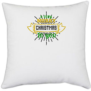                       UDNAG White Polyester 'Christmas | A very merry christmas to you' Pillow Cover [16 Inch X 16 Inch]                                              