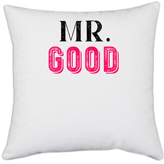                       UDNAG White Polyester 'Couple | Mr.Good' Pillow Cover [16 Inch X 16 Inch]                                              