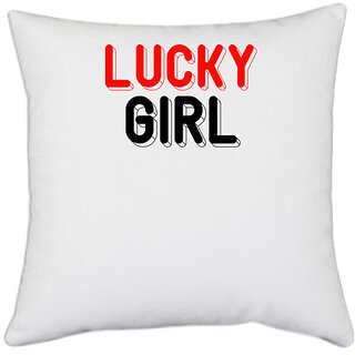                       UDNAG White Polyester 'Girl | lucky girl' Pillow Cover [16 Inch X 16 Inch]                                              