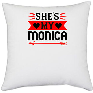                       UDNAG White Polyester 'Couple | she's my monica' Pillow Cover [16 Inch X 16 Inch]                                              