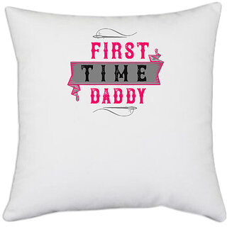                       UDNAG White Polyester 'Couple | first time daddy' Pillow Cover [16 Inch X 16 Inch]                                              