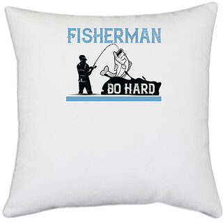                       UDNAG White Polyester 'Fishing | Just Call Me Pretty and Take Me Fishing-3' Pillow Cover [16 Inch X 16 Inch]                                              