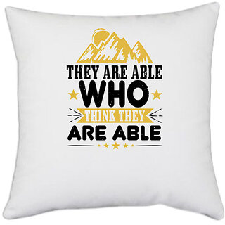                       UDNAG White Polyester 'Adventure | They are able who think they are able 01' Pillow Cover [16 Inch X 16 Inch]                                              