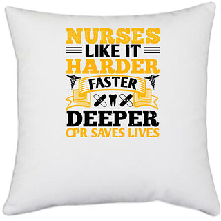                       UDNAG White Polyester 'Nurse | nurses like it harder' Pillow Cover [16 Inch X 16 Inch]                                              