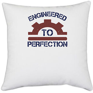                       UDNAG White Polyester 'Engineer | engineered to perfection' Pillow Cover [16 Inch X 16 Inch]                                              