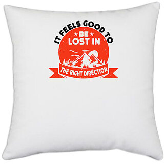                       UDNAG White Polyester 'Adventure | it feels good to be lost in the right direction' Pillow Cover [16 Inch X 16 Inch]                                              