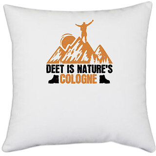                       UDNAG White Polyester 'Adventure | Deet is nature's cologne' Pillow Cover [16 Inch X 16 Inch]                                              