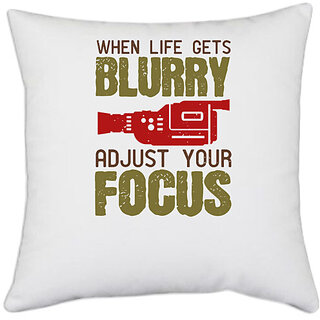                       UDNAG White Polyester 'Cameraman | WHEN LIFE GETS BLURRY' Pillow Cover [16 Inch X 16 Inch]                                              