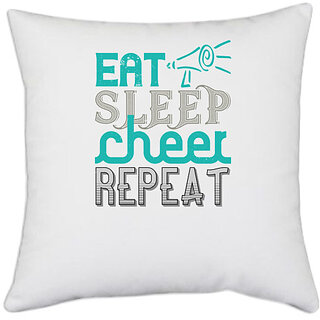                       UDNAG White Polyester 'Routin | Eat sleep cheer reapet (1)' Pillow Cover [16 Inch X 16 Inch]                                              