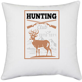                       UDNAG White Polyester 'Hunting | hunting club estd 1974' Pillow Cover [16 Inch X 16 Inch]                                              