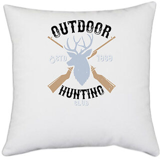                       UDNAG White Polyester 'Hunting | outdoor hunting club' Pillow Cover [16 Inch X 16 Inch]                                              
