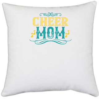                       UDNAG White Polyester 'Mother | Cheer mom 3' Pillow Cover [16 Inch X 16 Inch]                                              