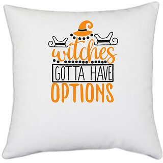                       UDNAG White Polyester 'Witch | witches gotta have' Pillow Cover [16 Inch X 16 Inch]                                              