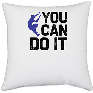                       UDNAG White Polyester 'Climbing | You can' Pillow Cover [16 Inch X 16 Inch]                                              