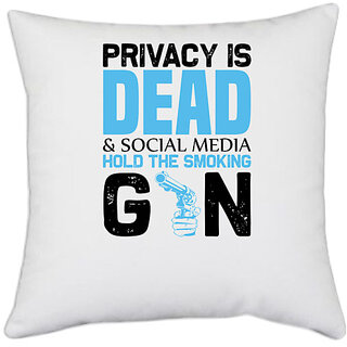                       UDNAG White Polyester 'Social Media | Privacy is' Pillow Cover [16 Inch X 16 Inch]                                              