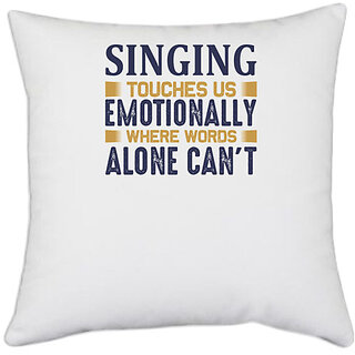                       UDNAG White Polyester 'Singing | singing touches' Pillow Cover [16 Inch X 16 Inch]                                              