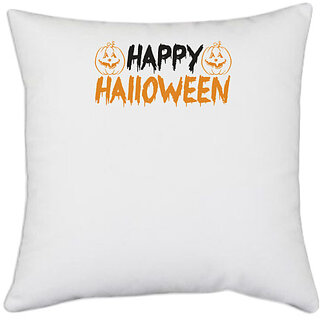                       UDNAG White Polyester 'Halloween | Happy Halloween copy 2' Pillow Cover [16 Inch X 16 Inch]                                              