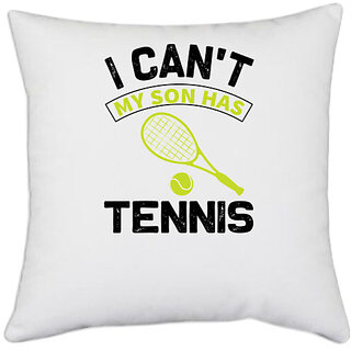                       UDNAG White Polyester 'Tennis | I can't my' Pillow Cover [16 Inch X 16 Inch]                                              