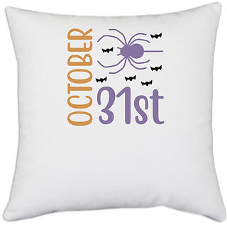                       UDNAG White Polyester 'Halloween | October 31st' Pillow Cover [16 Inch X 16 Inch]                                              