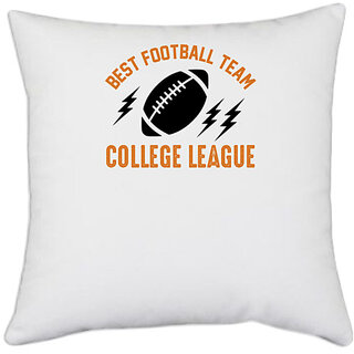                       UDNAG White Polyester 'Football | Best copy 2' Pillow Cover [16 Inch X 16 Inch]                                              