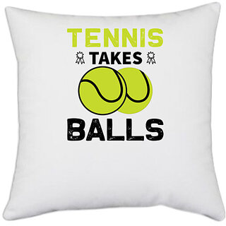                       UDNAG White Polyester 'Tennis | tennis takes' Pillow Cover [16 Inch X 16 Inch]                                              