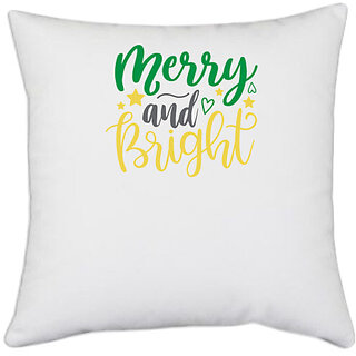                       UDNAG White Polyester 'Christmas | merry and bright2' Pillow Cover [16 Inch X 16 Inch]                                              