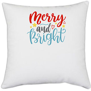                       UDNAG White Polyester 'Christmas | merry and brighttt' Pillow Cover [16 Inch X 16 Inch]                                              