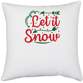                       UDNAG White Polyester 'Christmas | let it snow' Pillow Cover [16 Inch X 16 Inch]                                              