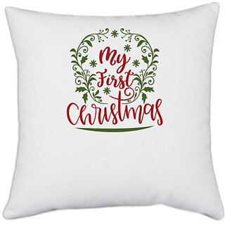                       UDNAG White Polyester 'Christmas | my first christmas' Pillow Cover [16 Inch X 16 Inch]                                              