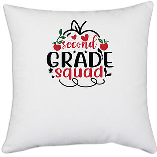                       UDNAG White Polyester 'Teacher Student | second grad squad' Pillow Cover [16 Inch X 16 Inch]                                              