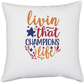                       UDNAG White Polyester 'Champion | livin that champions life' Pillow Cover [16 Inch X 16 Inch]                                              