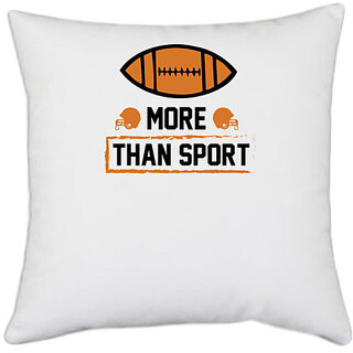                       UDNAG White Polyester 'Football | More Than copy' Pillow Cover [16 Inch X 16 Inch]                                              