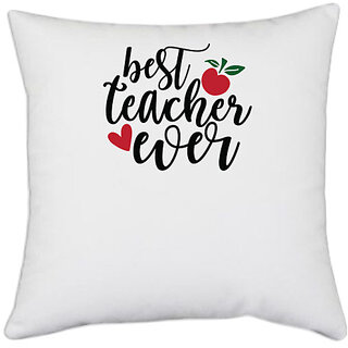                       UDNAG White Polyester 'Teacher Student | best teaches ever' Pillow Cover [16 Inch X 16 Inch]                                              