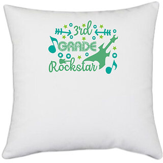                       UDNAG White Polyester 'Teacher Student | 3rd grade rockstar' Pillow Cover [16 Inch X 16 Inch]                                              