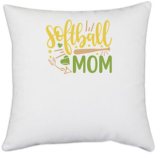                       UDNAG White Polyester 'Mother | softball mom' Pillow Cover [16 Inch X 16 Inch]                                              