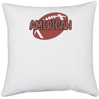                       UDNAG White Polyester 'American Football | American' Pillow Cover [16 Inch X 16 Inch]                                              