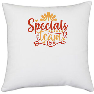                       UDNAG White Polyester 'Teacher Student | specials team' Pillow Cover [16 Inch X 16 Inch]                                              