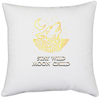                       UDNAG White Polyester 'Wild | Stay Wild moon child' Pillow Cover [16 Inch X 16 Inch]                                              