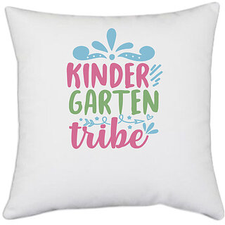                       UDNAG White Polyester 'Teacher Student | kindergarten tribe' Pillow Cover [16 Inch X 16 Inch]                                              