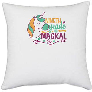                       UDNAG White Polyester 'Teacher Student | 9th grade is magical' Pillow Cover [16 Inch X 16 Inch]                                              